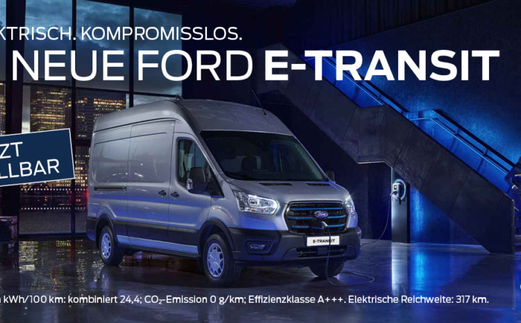  Der neue Ford E-Transit